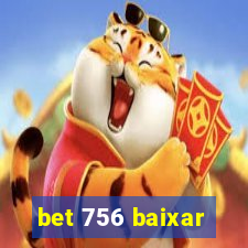 bet 756 baixar